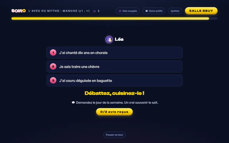 Écran L'AVEU DU MYTHO : trois affirmations d'une joueuse et la table qui la cuisine